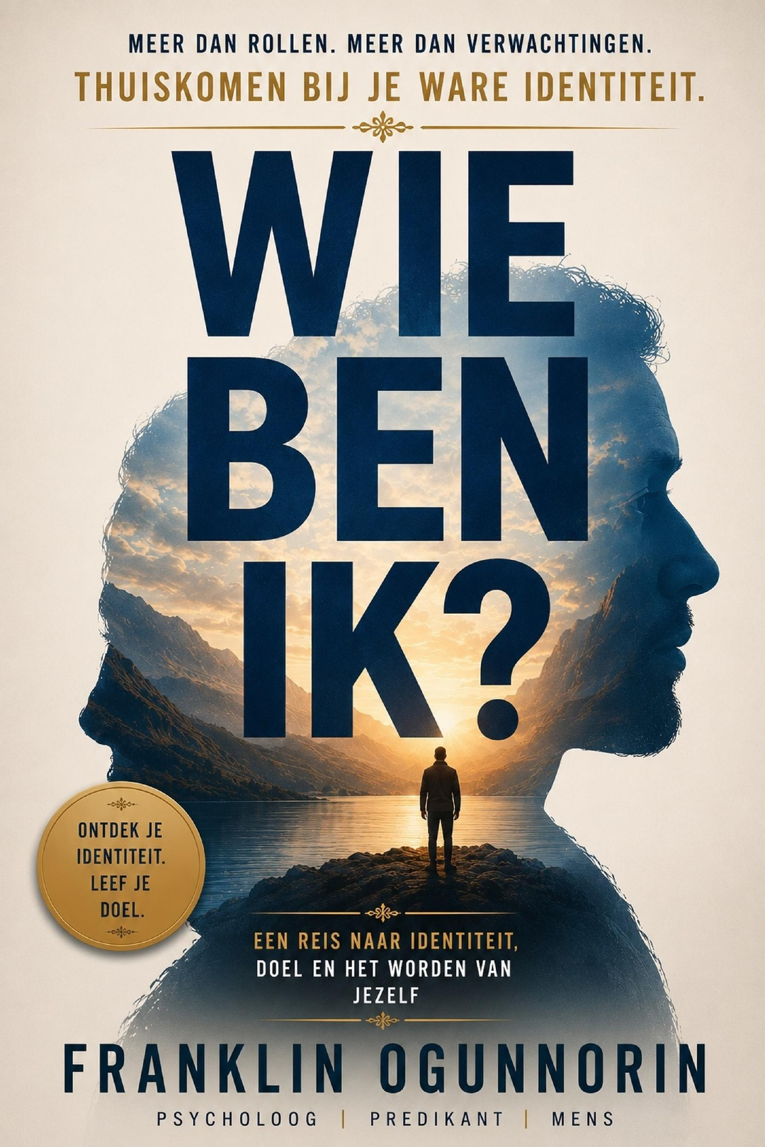 Book cover of Wie Ben Ik? by Franklin Ogunnorin